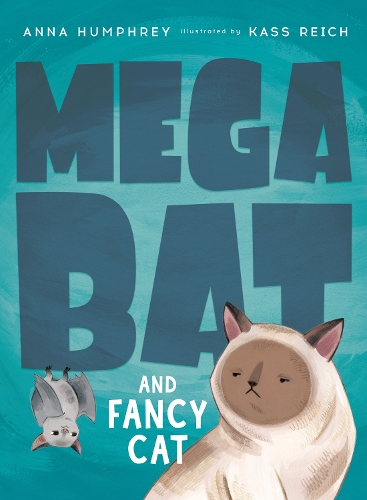 Бумажная книга «Megabat And Fancy Cat», авторов Анна Хамфри, Касс Райх - фото №1