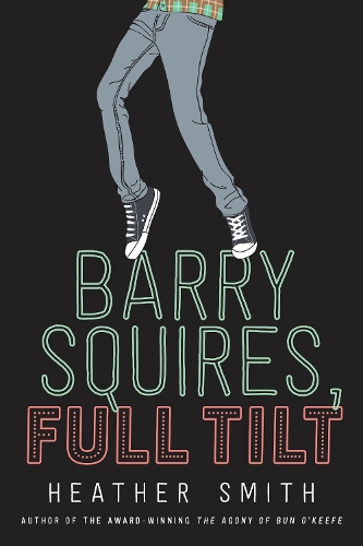 Паперова книга «Barry Squires, Full Tilt», автор Хізер Сміт - фото №1