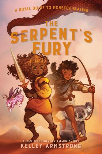 Паперова книга «The Serpent's Fury: Royal Guide to Monster Slaying, Book 3», автор Келлі Армстронг - фото №1