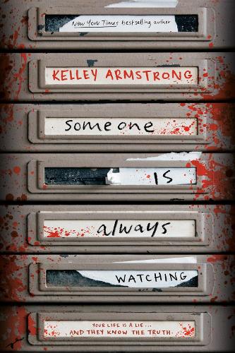 Паперова книга «Someone Is Always Watching», автор Келлі Армстронг - фото №1