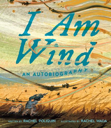 Паперова книга «I Am Wind: An Autobiography», автор Рейчел Полікін - фото №1