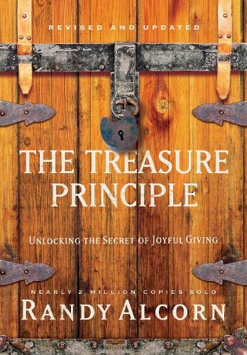 Бумажная книга «The Treasure Principle: Unlocking the Secret of Joyful Giving (Revised & Updated Edition)», автор Рэнди Алкорн - фото №1