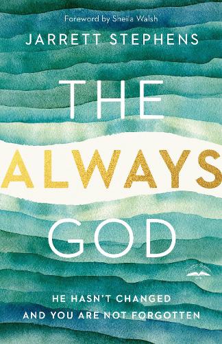 Паперова книга «The Always God: He Hasn't Changed and you are not Forgotten», автор Джарретт Стівенс - фото №1