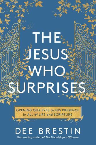 Паперова книга «The Jesus who Surprises», автор Ді Брестін - фото №1