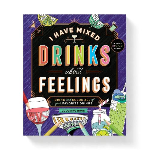 Паперова книга «I Have Mixed Drinks About Feelings Coloring Book», автор Брасс Манкі - фото №1