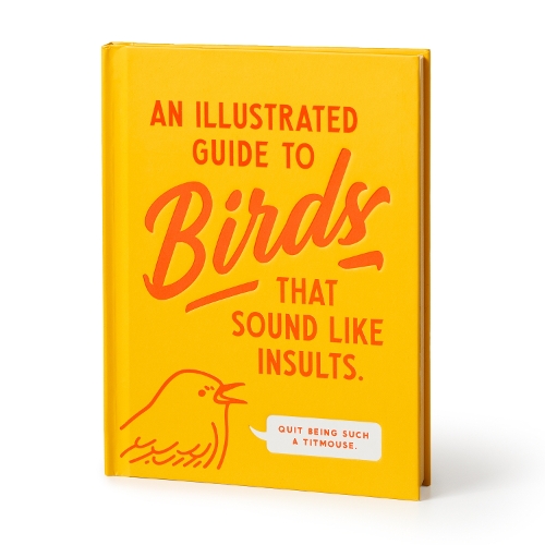 Бумажная книга «An Illustrated Guide to Birds that Sound like Insults», автор Брасс Брасс Монки - фото №1