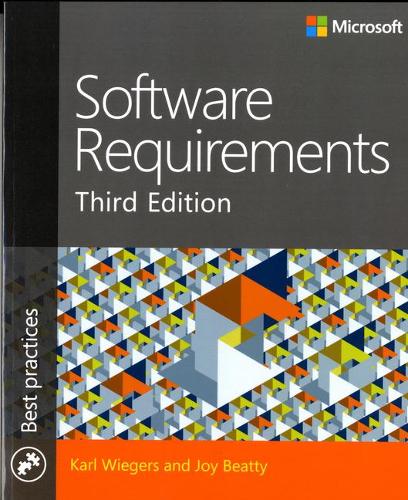 Паперова книга «Software Requirements», авторів Джой Бітті, Карл Вигерс - фото №1