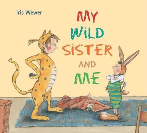Бумажная книга «My Wild Sister and Me», автор Айрис Вевер - фото №1