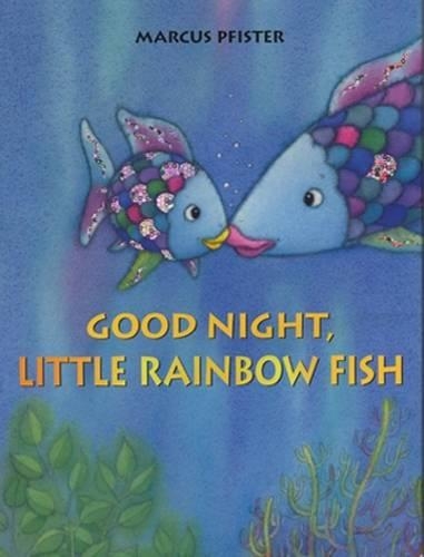 Бумажная книга «Good Night, Little Rainbow Fish», автор Маркус Пфистер - фото №1