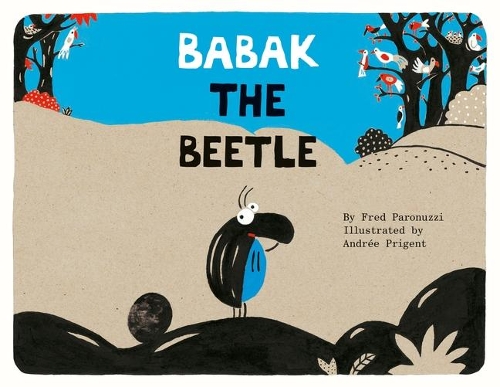 Бумажная книга «Babak the Beetle», автор Фред Парануцци - фото №1