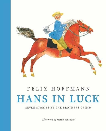 Паперова книга «Hans In Luck», авторів Брати Грімм, Фелікс Гоффман - фото №1