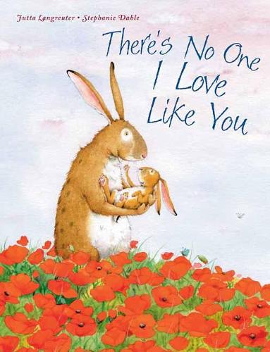 Бумажная книга «There's No One I Love Like You», авторов Ютта Лангройтер, Стефайн Дале - фото №1