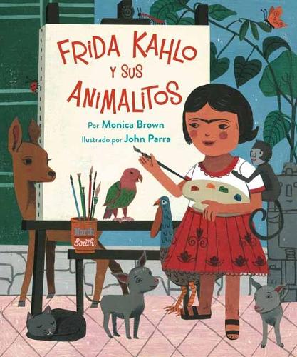 Бумажная книга «Frida Kahlo y Sus Animalitos», авторов Джон Парра, Моника Браун - фото №1