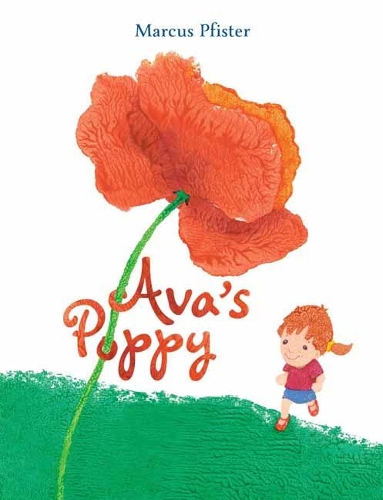 Паперова книга «Ava's Poppy», автор Маркус Пфістер - фото №1