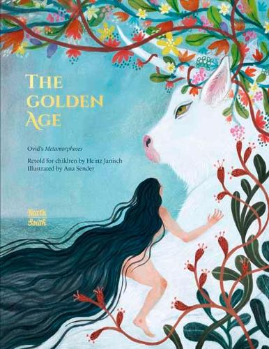 Бумажная книга «The Golden Age: Ovid's Metamorphoses», автор Ана Сендер - фото №1