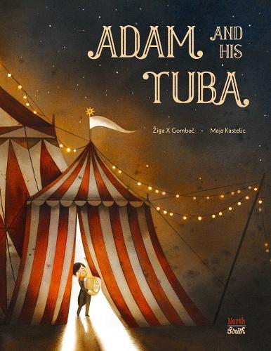 Бумажная книга «Adam and His Tuba», авторов Майя Кастелич, Зига Кс. Гомбак - фото №1