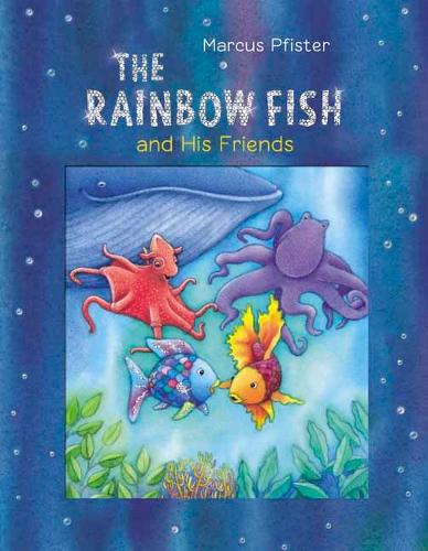 Паперова книга «The Rainbow Fish and His Friends», автор Маркус Пфістер - фото №1