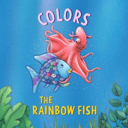 Бумажная книга «The Rainbow Fish: Colors: Rainbow Fish», автор Маркус Пфистер - фото №1