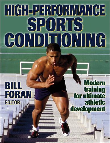 Паперова книга «High-Performance Sports Conditioning», автор Білл Форан - фото №1