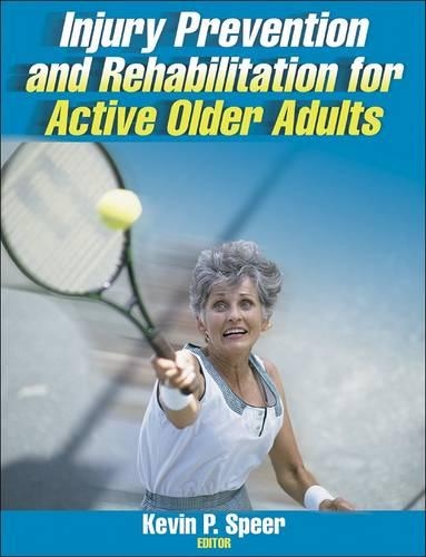 Бумажная книга «Injury Prevention and Rehabilitation for Active Older Adults», автор Кевин Спир - фото №1