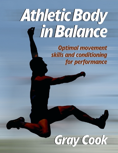Бумажная книга «Athletic Body in Balance», автор Грей Кук - фото №1