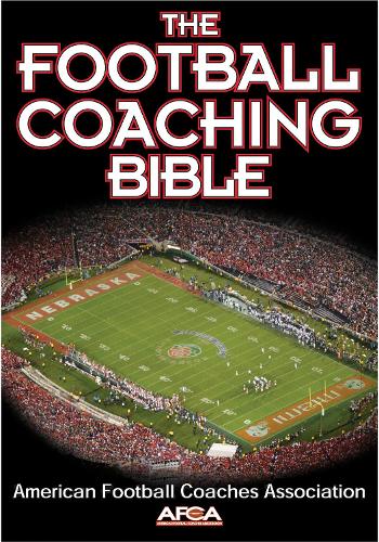 Бумажная книга «The Football Coaching Bible», автор Ассоциация тренеров американского футбола - фото №1