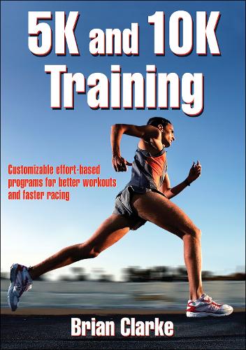 Бумажная книга «5K and 10K Training», автор Брайан Кларк - фото №1