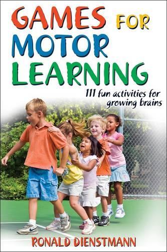 [object Object] «Games for Motor Learning», автор Рональд Дьенстманн - фото №1