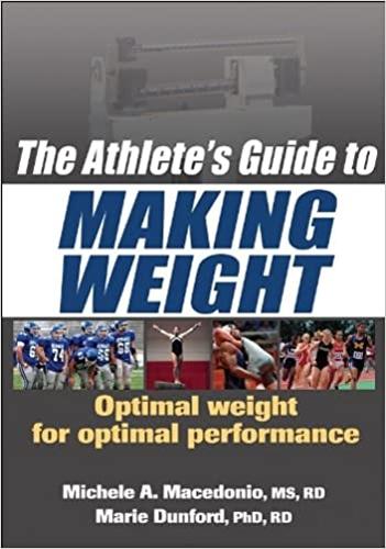 Паперова книга «The Athlete's Guide to Making Weight», авторів Марі Данфорд, Мікеле А. Македоніо - фото №1