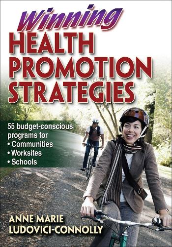 Бумажная книга «Winning Health Promotion Strategies», автор Анн Мари Людовичи-Коннолли - фото №1