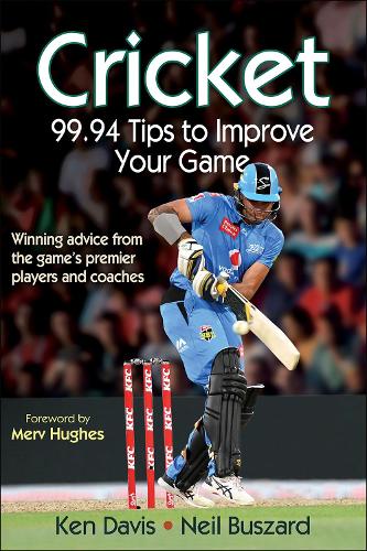 Бумажная книга «Cricket: 99.94 Tips to Improve Your Game», авторов Кен Дэвис, Нил Бусзард - фото №1