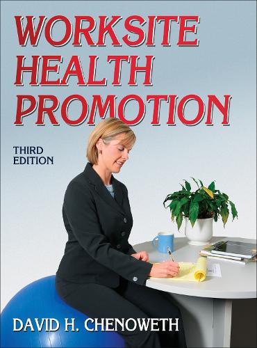 Бумажная книга «Worksite Health Promotion», автор Дэвид Х. Ченоуэт - фото №1