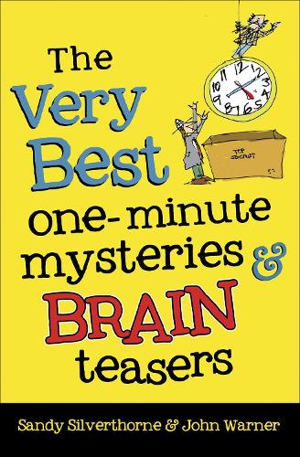 Бумажная книга «The Very Best One-Minute Mysteries and Brain Teasers», авторов Джон Уорнер, Сэнди Сильверторн - фото №1