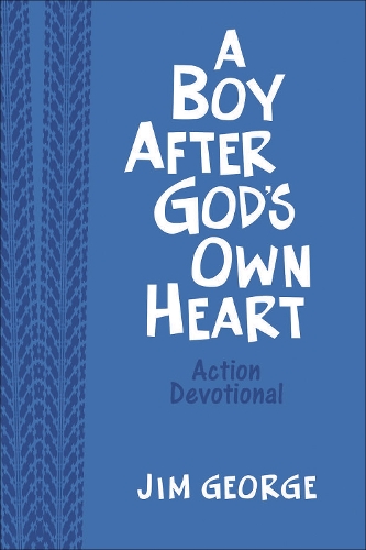 Паперова книга «A Boy After God's Own Heart Action Devotional (Milano Softone)», автор Джим Джордж - фото №1