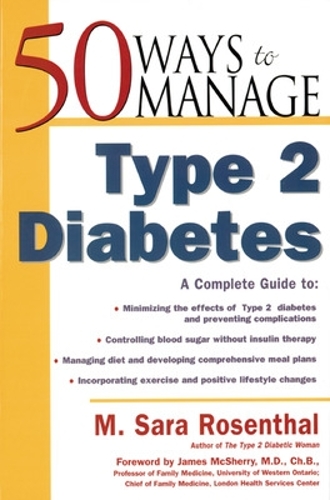 Паперова книга «50 Ways to Manage Type 2 Diabetes», автор М. Сара Розенталь - фото №1