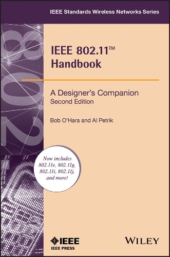 Паперова книга «IEEE 802.11 Handbook: A Designer's Companion», авторів Ел Петрік, Боб О'Хара - фото №1