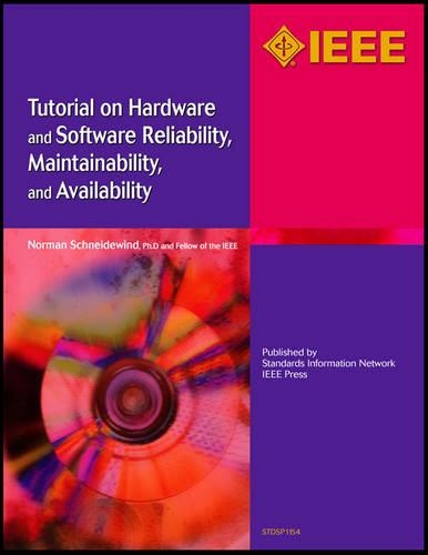 Паперова книга «Tutorial on Hardware and Software Reliability, Maintainability and Availability», автор Норман Ф. Шнейдевінд - фото №1