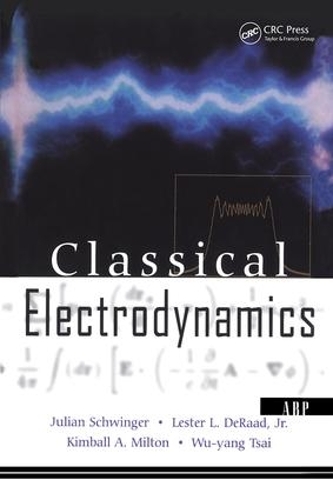 [object Object] «Classical Electrodynamics», авторов Юлиан Швингер, Кимбал Милтон, Лестер Л. Дераад мл., Ву-Ян Цай - фото №1