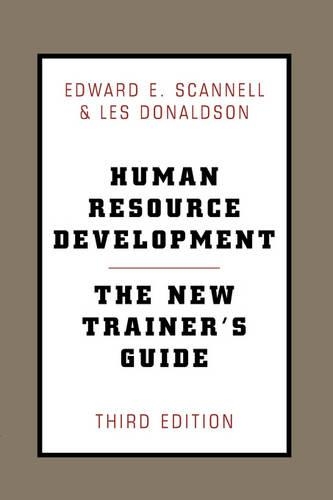 Паперова книга «Human Resource Development: The New Trainer's Guide, 3rd Ed», авторів Едвард Сканнелл, Лес Дональдсон - фото №1