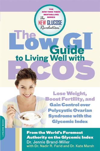 Бумажная книга «The Low GI Guide to Living Well with PCOS», авторов Дженни Бранд-Миллер, Кейт Марш, Надир Р. Фарид - фото №1