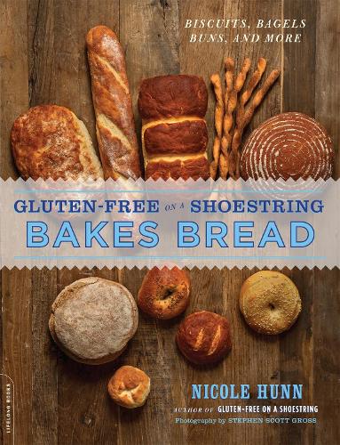 Бумажная книга «Gluten-Free on a Shoestring Bakes Bread: (Biscuits, Bagels, Buns, and More)», автор Николь Ханн - фото №1