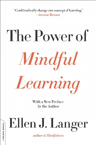 Бумажная книга «The Power of Mindful Learning», автор Эллен Дж. Лангер - фото №1