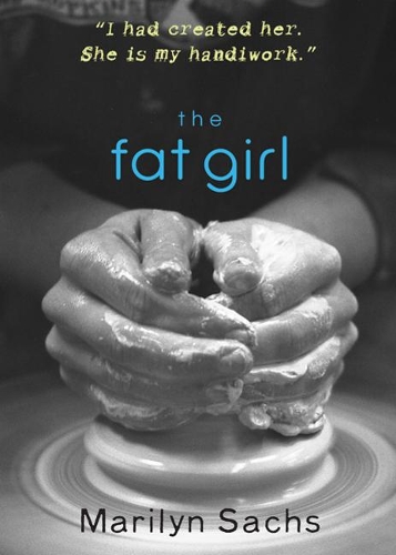 Бумажная книга «The Fat Girl», автор Мэрилин Сакс - фото №1