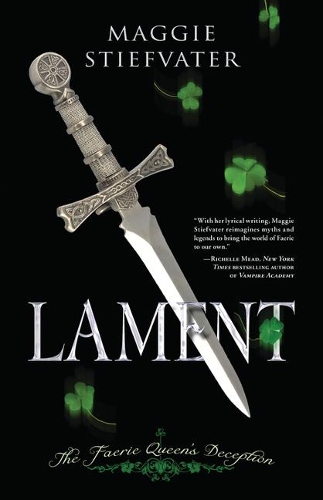 Паперова книга «Lament: The Faerie Queen's Deception», автор Меггі Стіфватер - фото №1