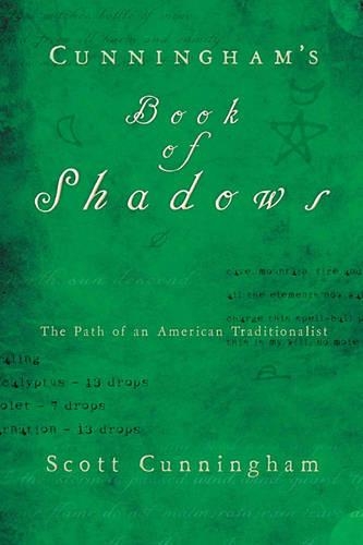 Бумажная книга «Cunningham's Book of Shadows: The Path of an American Traditionalist», автор Скотт Каннингем - фото №1
