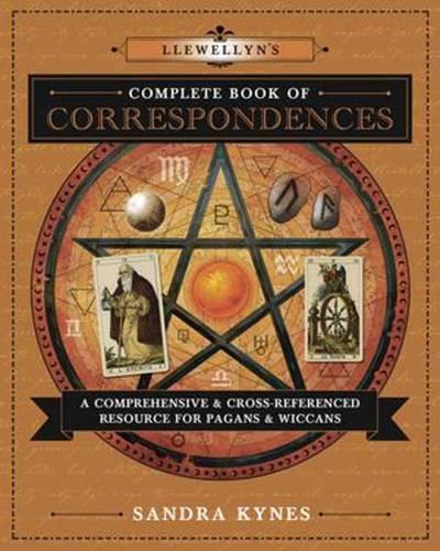 Бумажная книга «Llewellyn's Complete Book of Correspondences: A Comprehensive and Cross-Referenced Resource for Pagans and Wiccans», автор Сандра Кайнс - фото №1