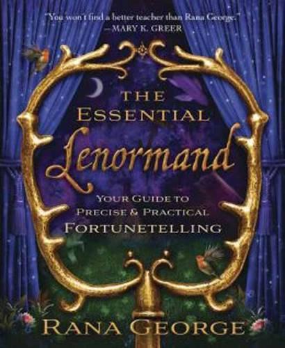 Паперова книга «The Essential Lenormand: Your Guide to Precise and Practical Fortunetelling», автор Рана Джордж - фото №1