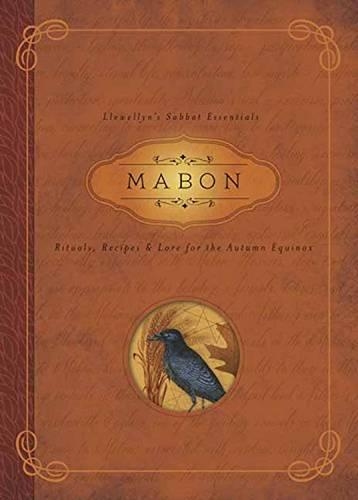 Бумажная книга «Mabon: Rituals, Recipes and Lore for the Autumn Equinox», автор Диана Райчел - фото №1