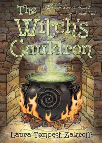 Паперова книга «The Witch's Cauldron: The Craft, Lore and Magick of Ritual Vessels», автор Лора Темпест Закрофф - фото №1