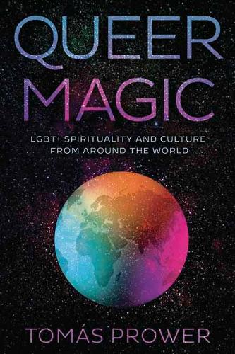 Бумажная книга «Queer Magic: LGBT+ Spirituality and Culture from Around theWorld», автор Томаш Провер - фото №1